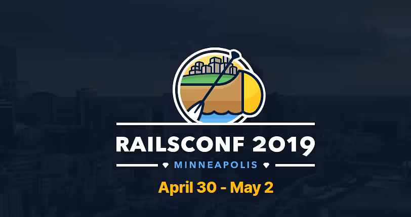 RailsConf 2019