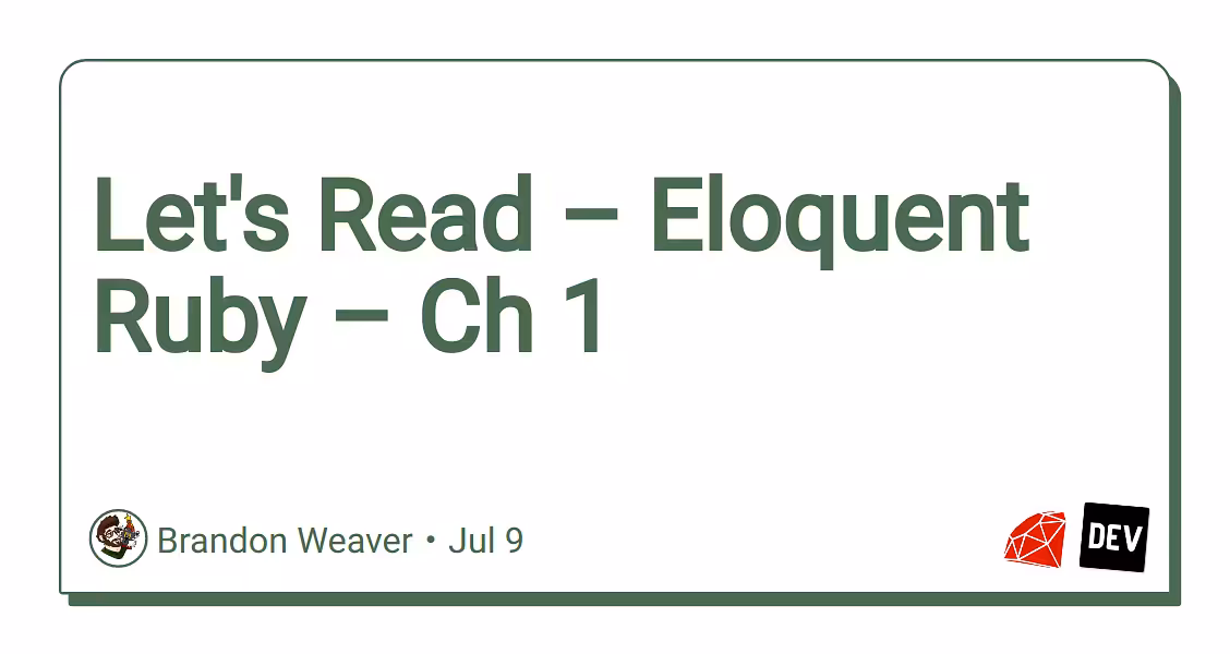 Let's Read – Eloquent Ruby – Ch 1