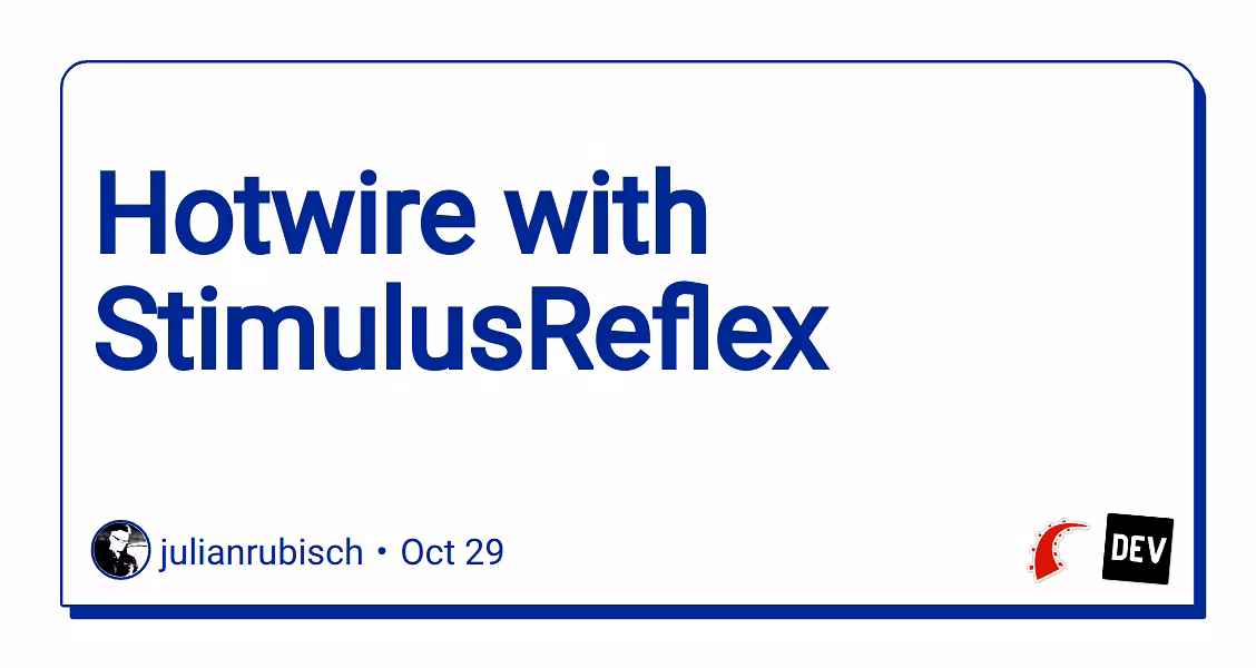 Hotwire with StimulusReflex
