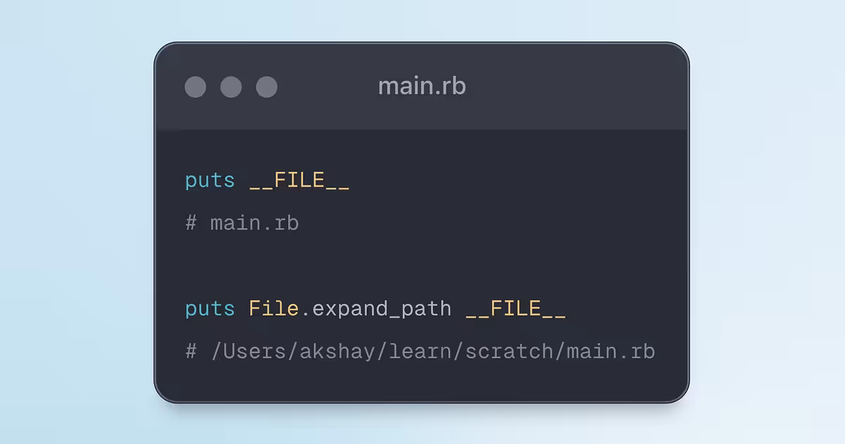 What is __FILE__ in Ruby?