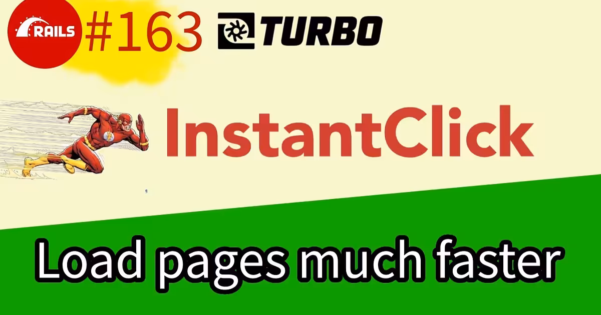 SupeRails 163 Instant page loads with Turbo 8 prefetch (aka InstantClick) - YouTube