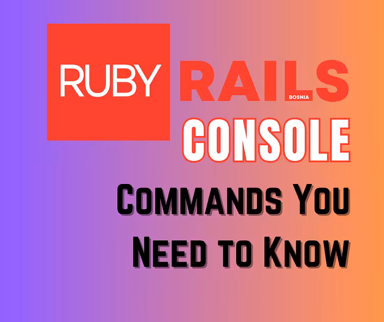 All the Rails Console Commands You Need to Know