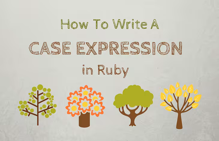 How to Write a Case Expression in Ruby - Mix 