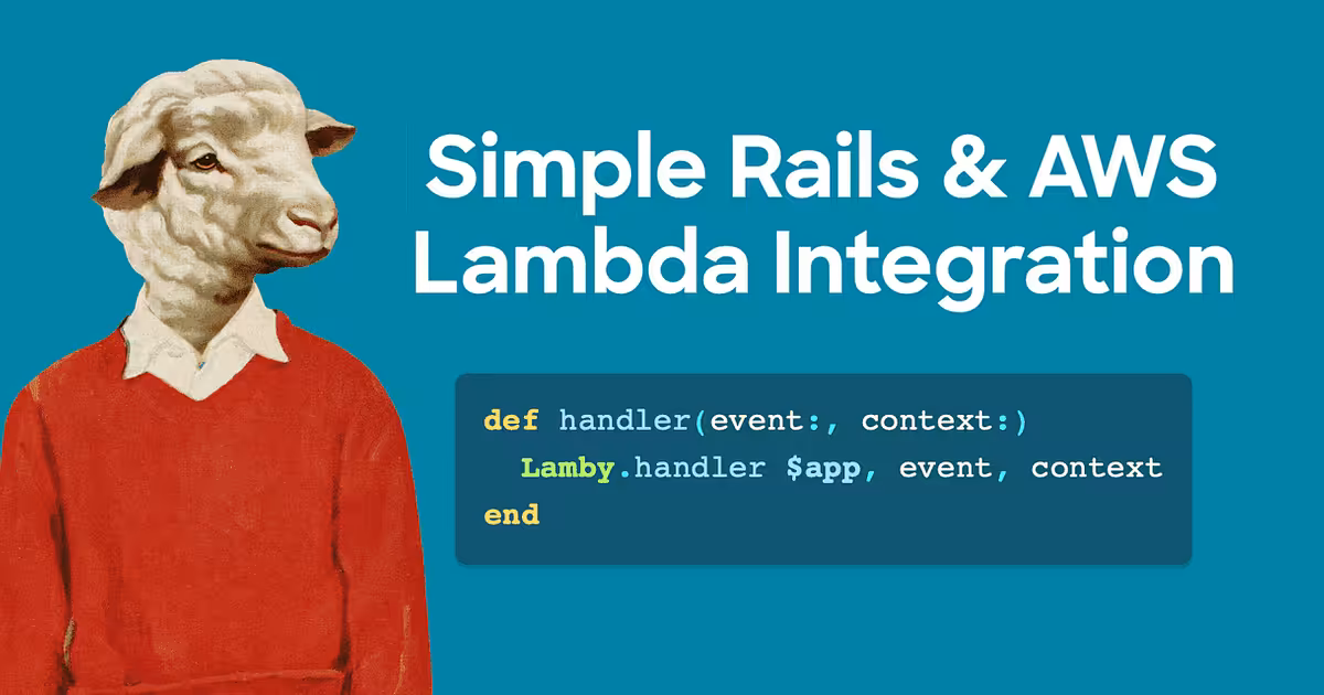 Simple Rails & AWS Lambda Integration
