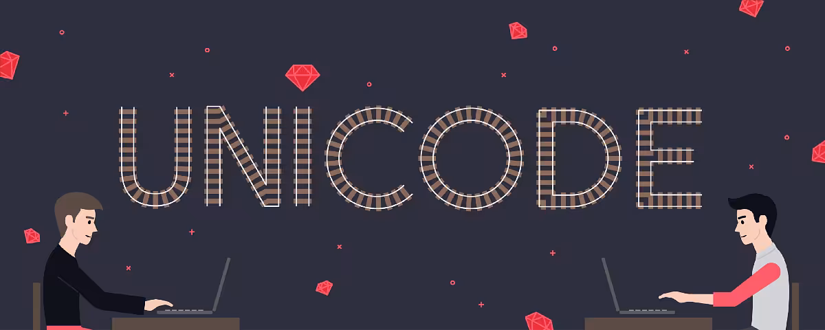 Fixing Unicode for Ruby Developers