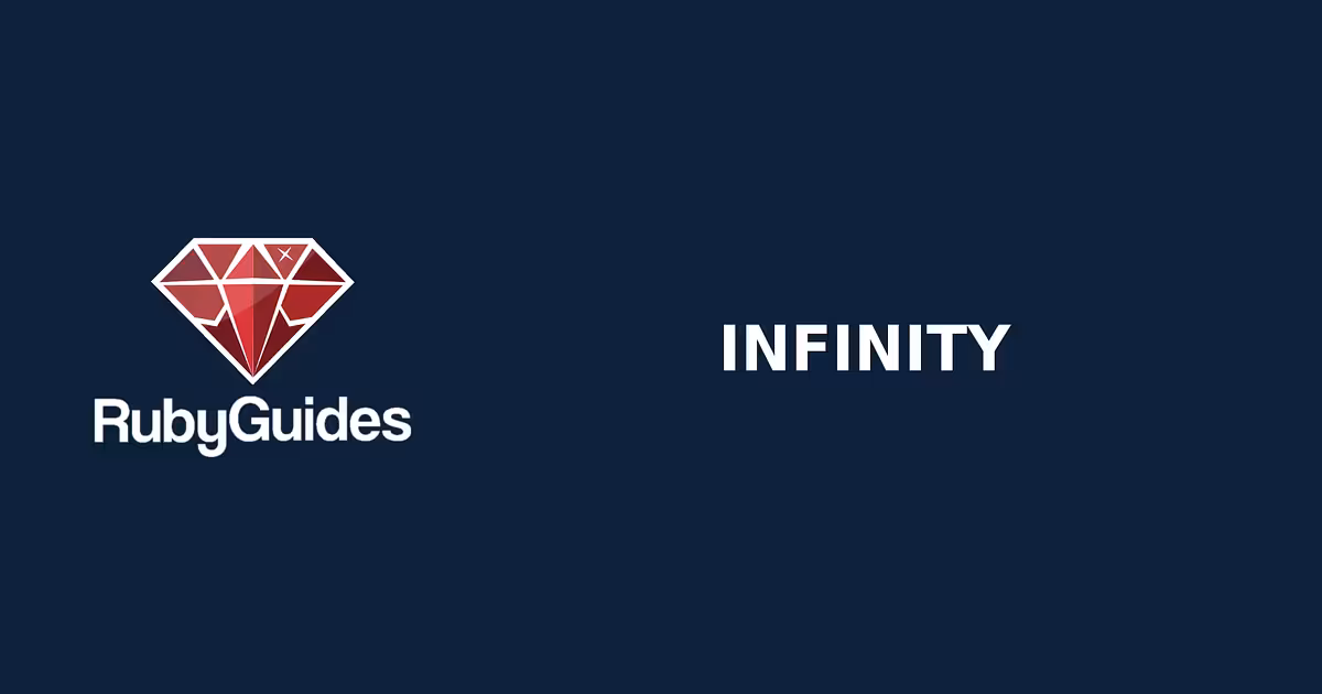 Ruby Infinity: How It Works 