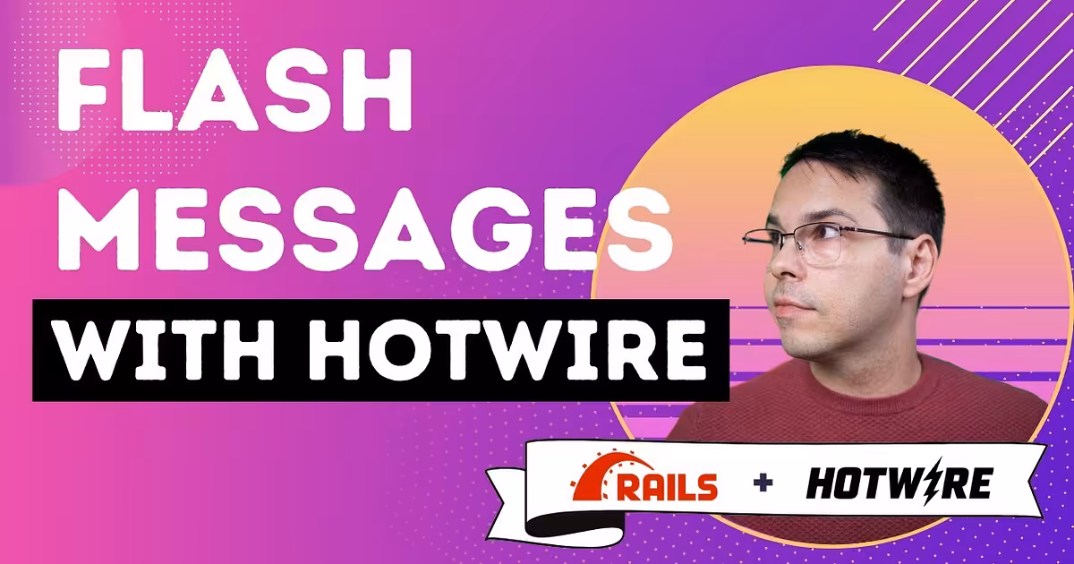 Ruby on Rails Flash Messages With Hotwire - YouTube