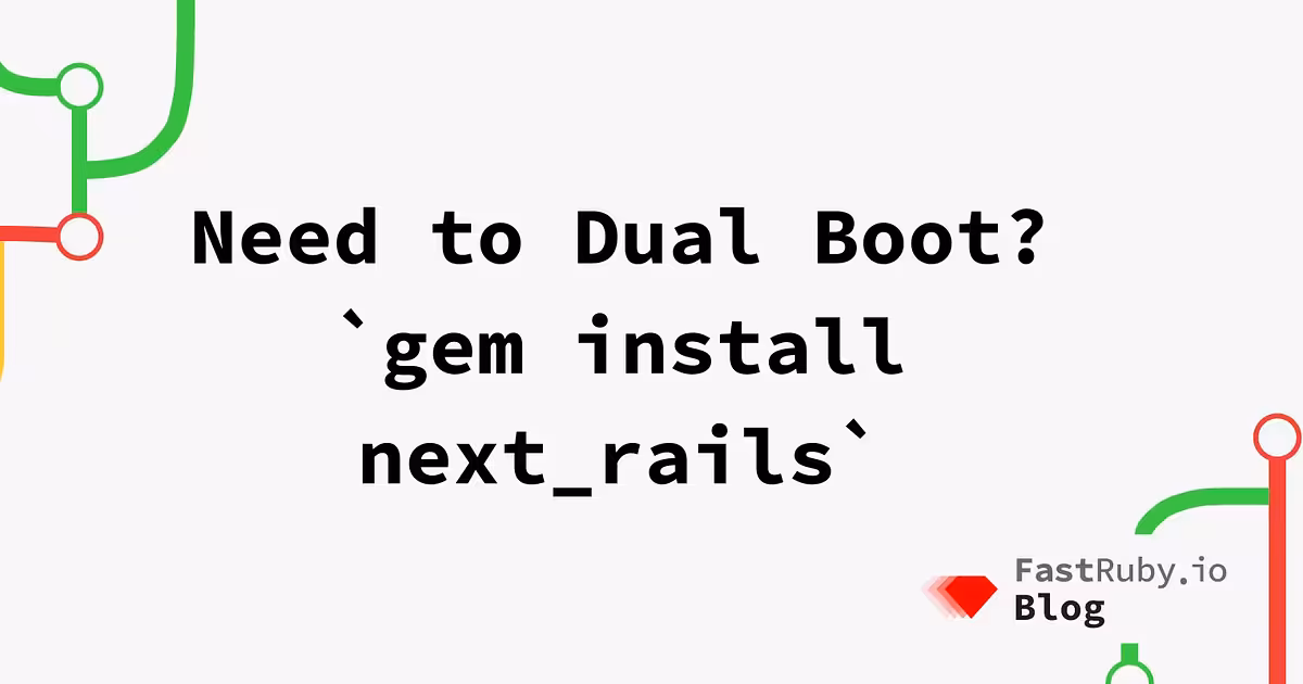 A toolkit to upgrade your next Rails application