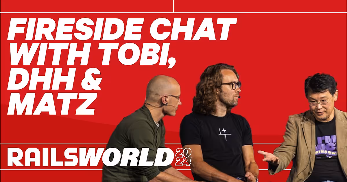 Fireside Chat with DHH, Matz and Tobias Lütke - Rails World 2024 - YouTube