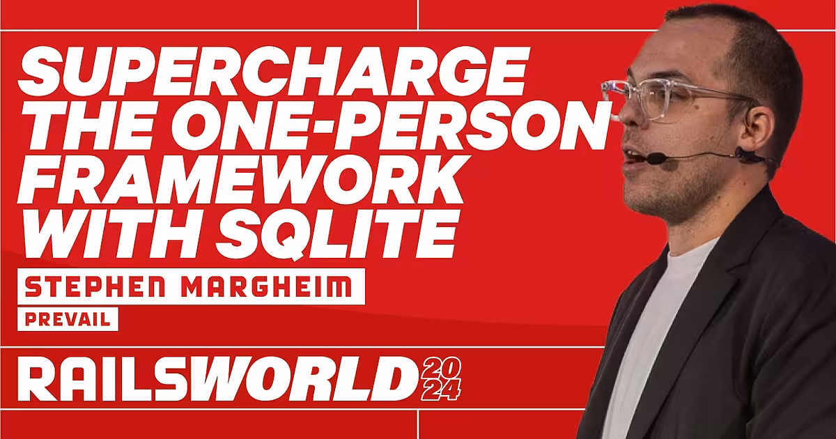 Stephen Margheim - SQLite on Rails: Supercharging the One-Person Framework - Rails World 2024 - YouTube