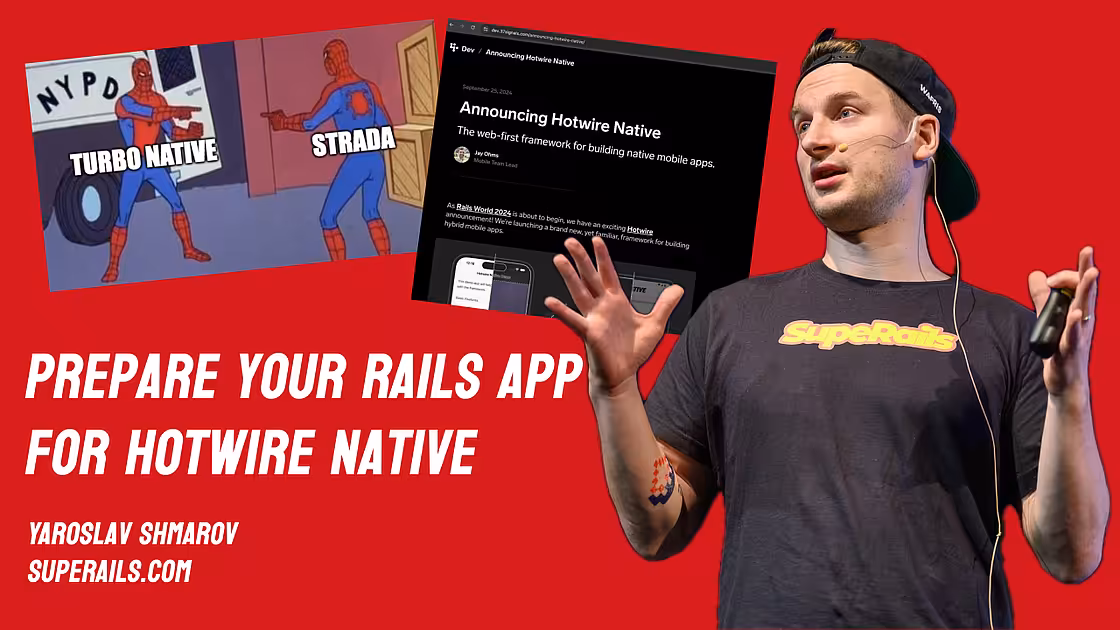 Hotwire Native - Rails World 2024 Lightning talk | SupeRails