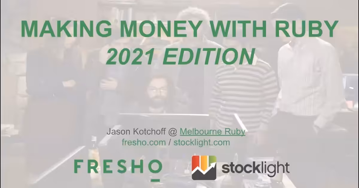 How To Make Money With Ruby - Jason Kotchoff - YouTube