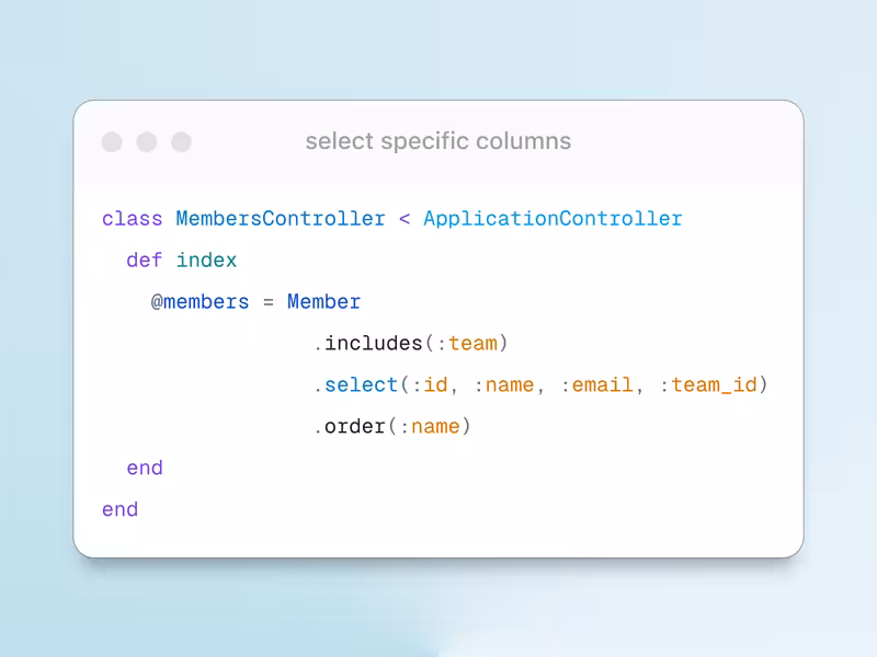 Reduce Memory Usage of Your Rails App by Selecting Specific Columns