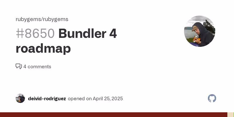 Bundler 4 roadmap · Issue #8650 · rubygems/rubygems