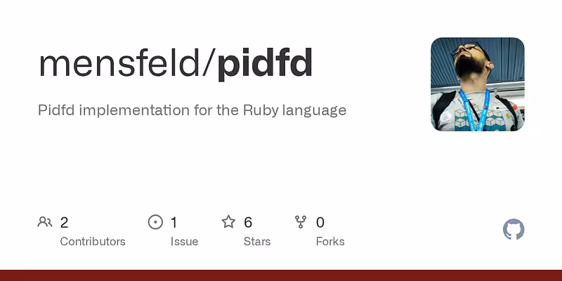 mensfeld/pidfd: Pidfd implementation for the Ruby language
