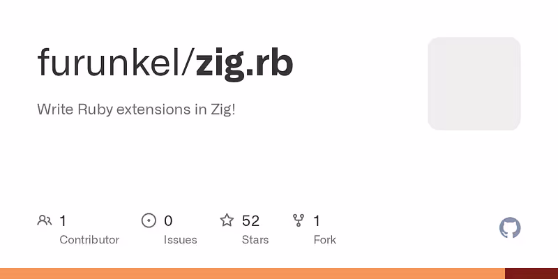 furunkel/zig.rb: Write Ruby extensions in Zig!