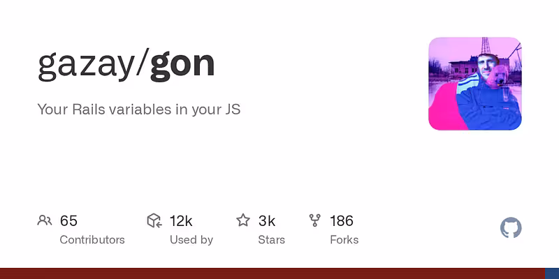 gazay/gon: Your Rails variables in your JS