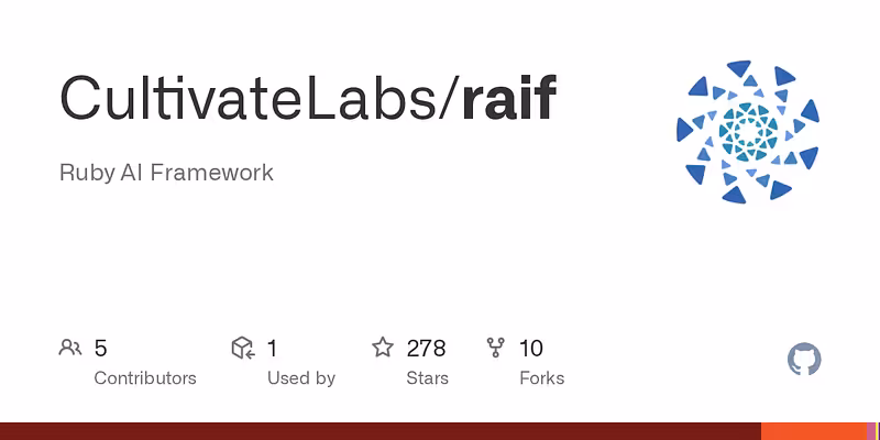 CultivateLabs/raif: Ruby AI Framework