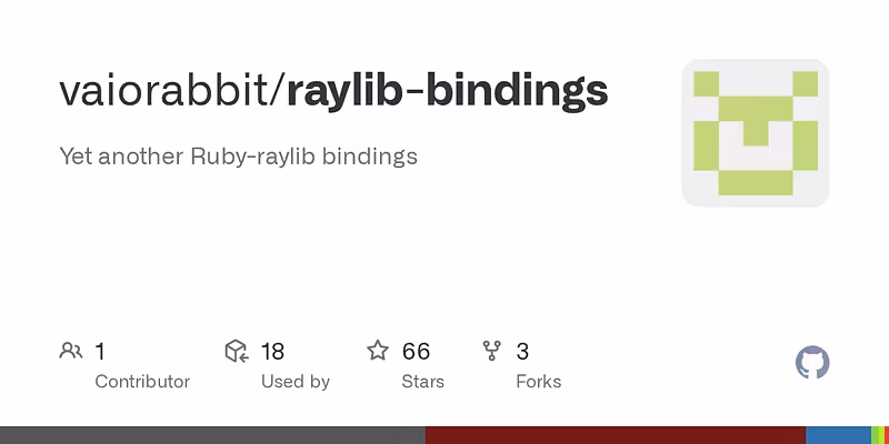 vaiorabbit/raylib-bindings: Yet another Ruby-raylib bindings