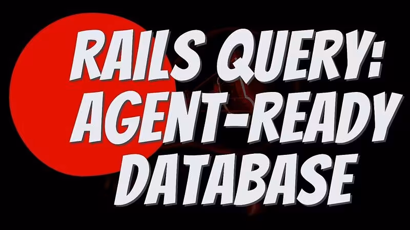Rails Just Made Your Database Agent-Ready - YouTube