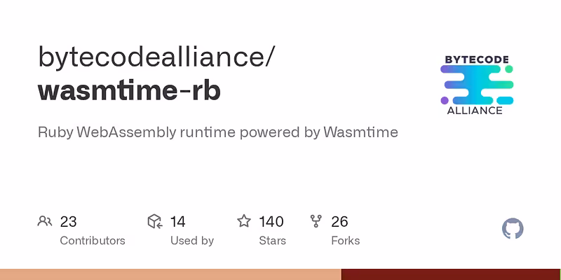 bytecodealliance/wasmtime-rb: Ruby WebAssembly runtime powered by Wasmtime