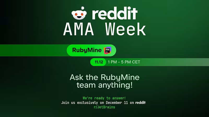 Join the RubyMine Team on Reddit AMA Session