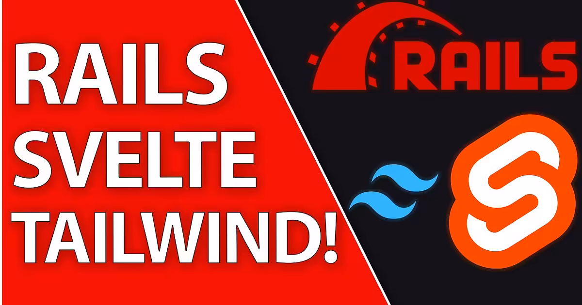Svelte On Rails With Tailwind | Ruby On Rails 7 - YouTube