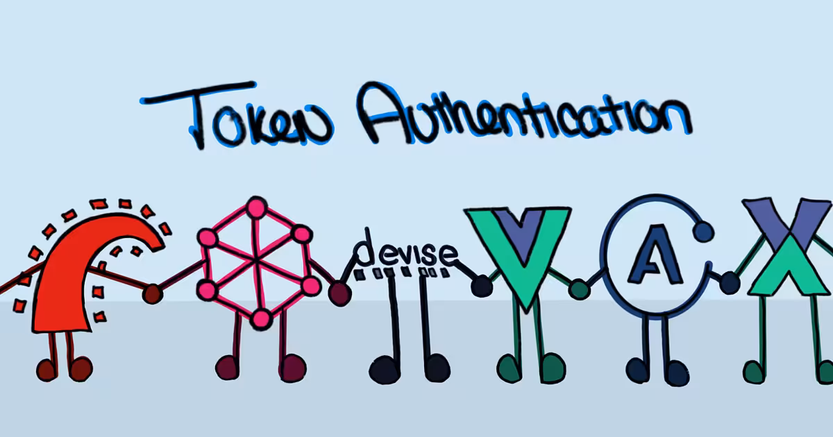 Token Authentication with Rails, Vue, GraphQL and Devise