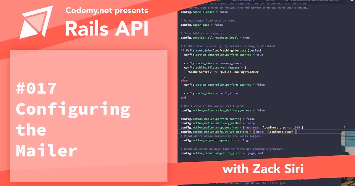 Rails API: Configuring the Mailer