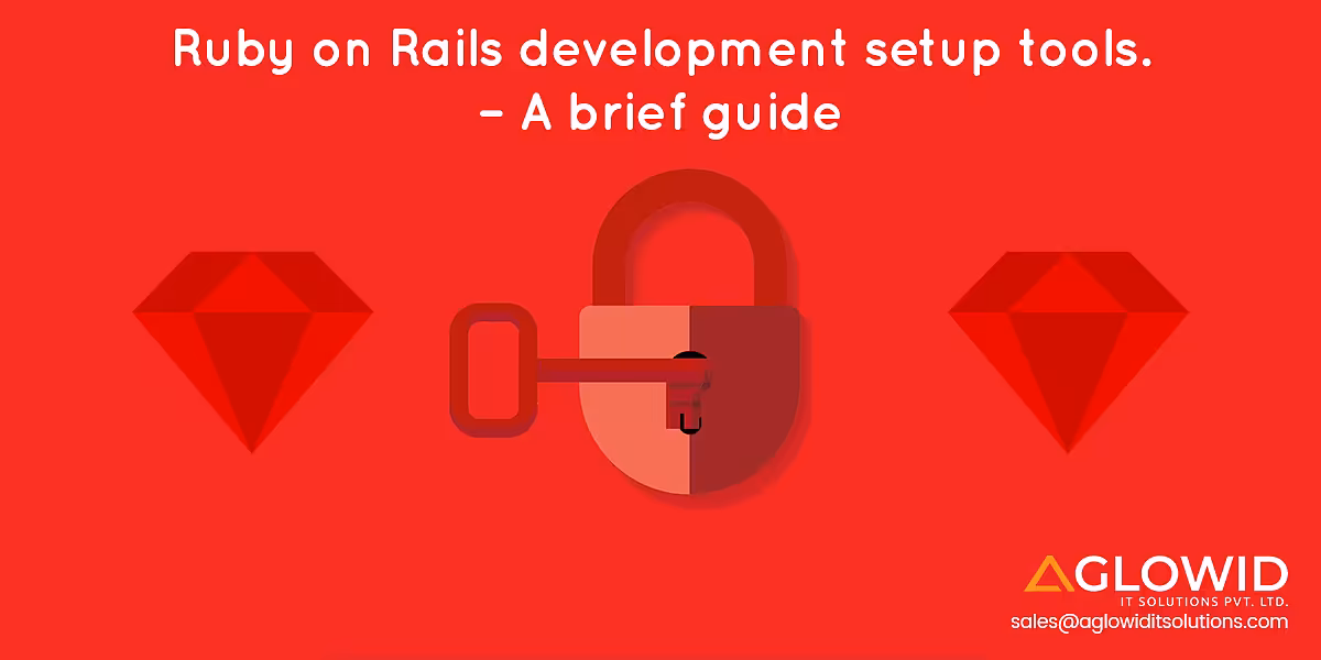 Ruby on Rails development setup tools 
