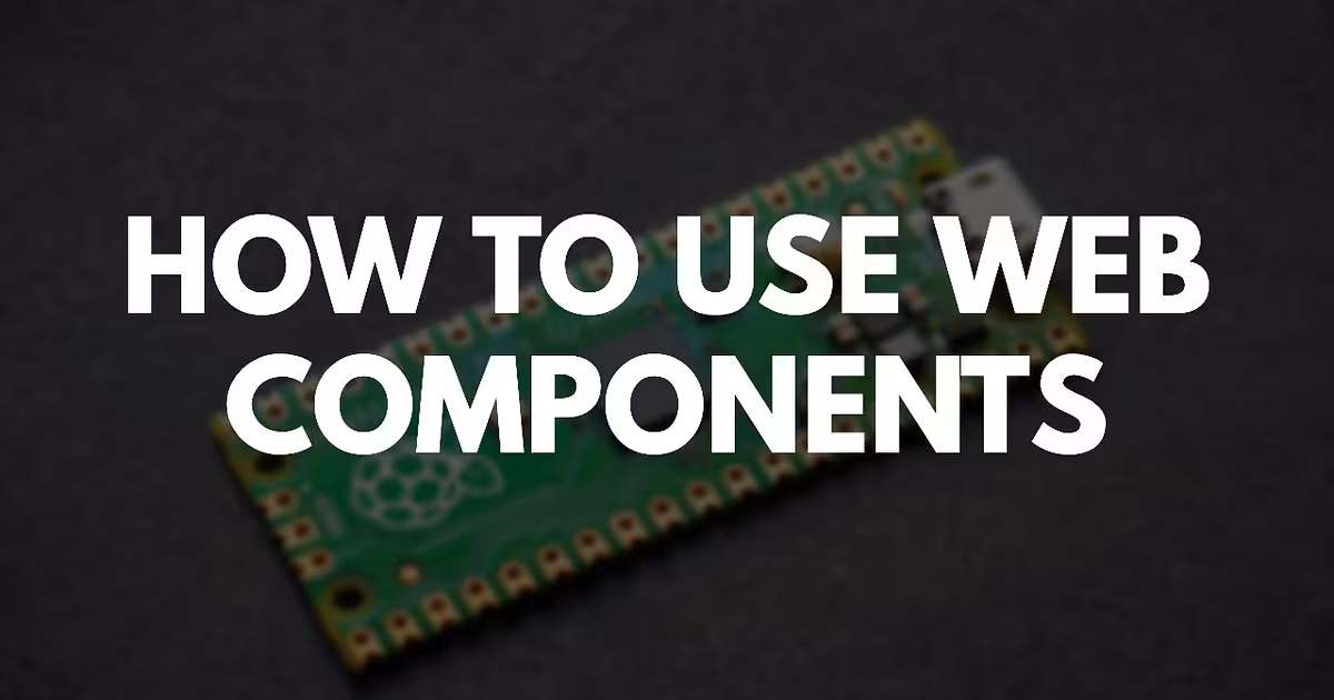 How to create Custom Elements with Web Components (Example) | GoRails