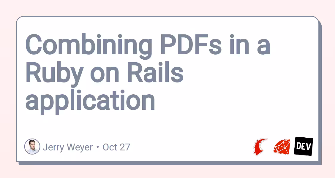 Combining PDFs in a Ruby on Rails application 
